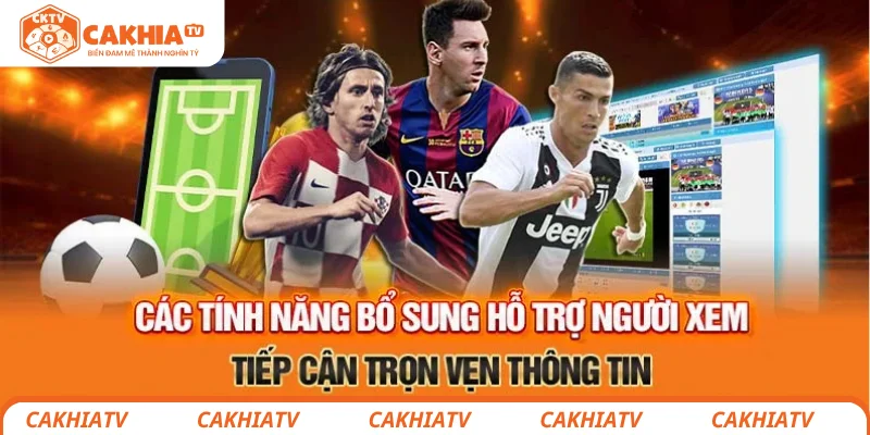 Các tính năng hỗ trợ người xem tiếp cận trọn vẹn thông tin